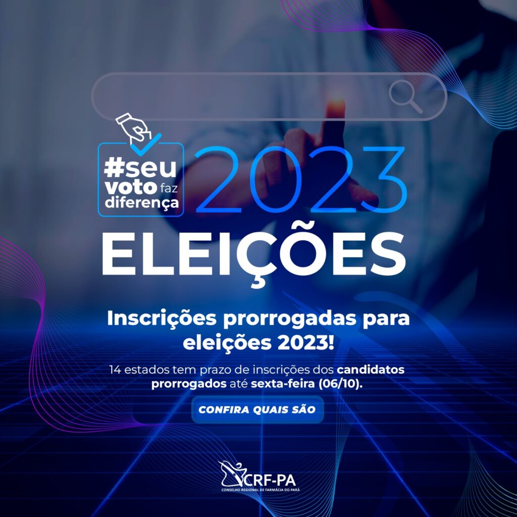 CRF PA Eleições 2023 Inscrições prorrogadas